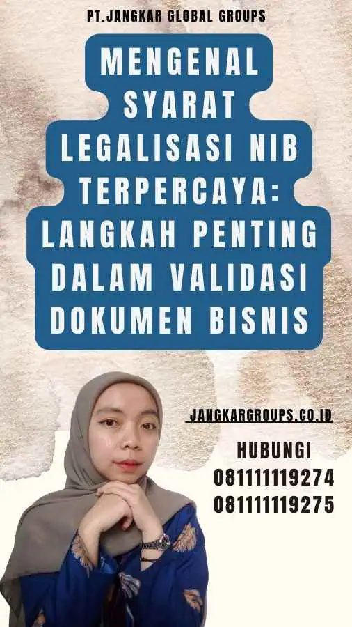 Mengenal Syarat Legalisasi NIB Terpercaya Langkah Penting dalam Validasi Dokumen Bisnis