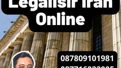 Mengurus Legalisir Iran Online