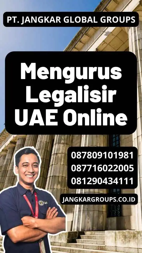 Mengurus Legalisir UAE Online