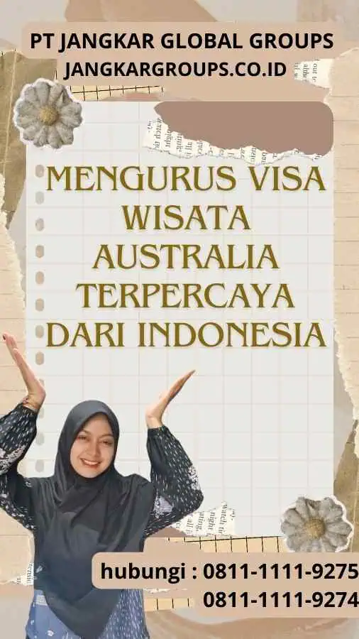 Mengurus Visa Wisata Australia Terpercaya dari Indonesia