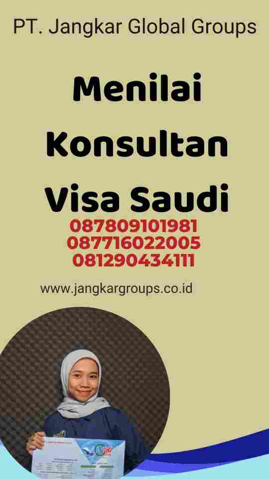 Menilai Konsultan Visa Saudi