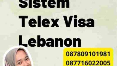 Menjaga Integritas Sistem Telex Visa Lebanon