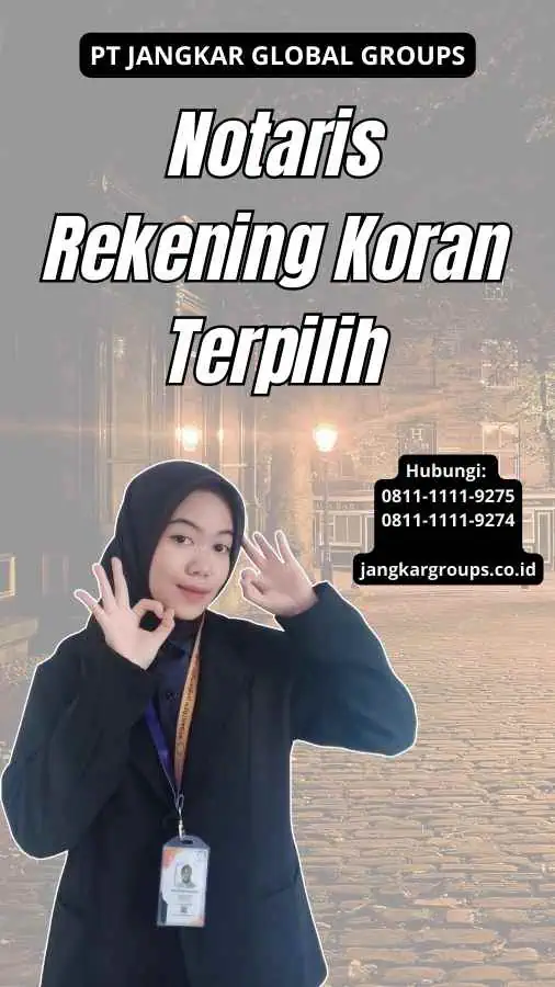 Notaris Rekening Koran Terpilih