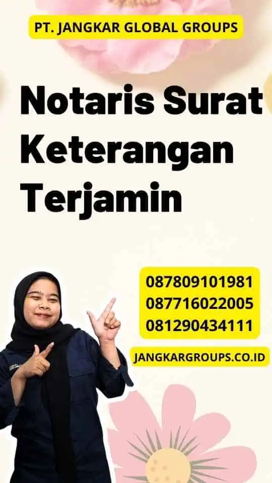 Notaris Surat Keterangan Terjamin