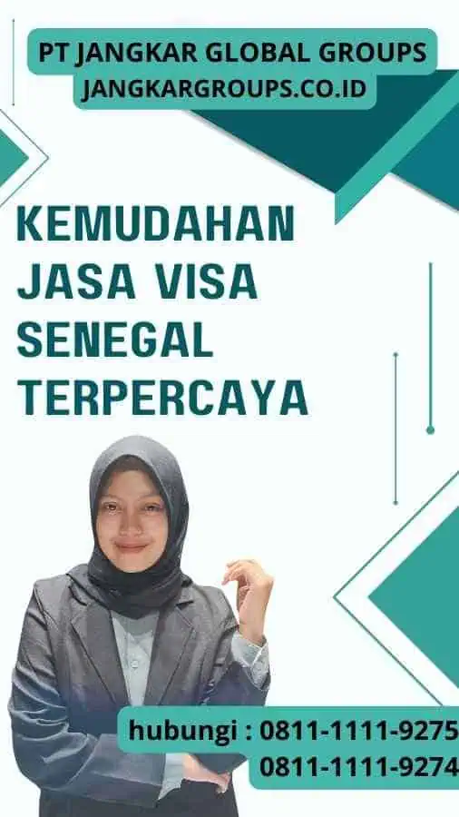 Kemudahan Jasa Visa Senegal Terpercaya