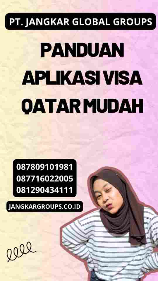 Panduan Aplikasi Visa Qatar Mudah