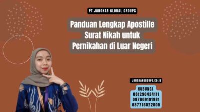 Panduan Lengkap Apostille Surat Nikah untuk Pernikahan di Luar Negeri