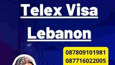 Panduan Lengkap: Telex Visa Lebanon