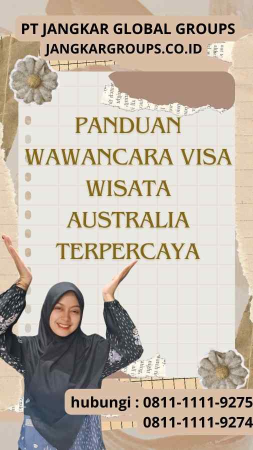 Panduan Wawancara Visa Wisata Australia Terpercaya