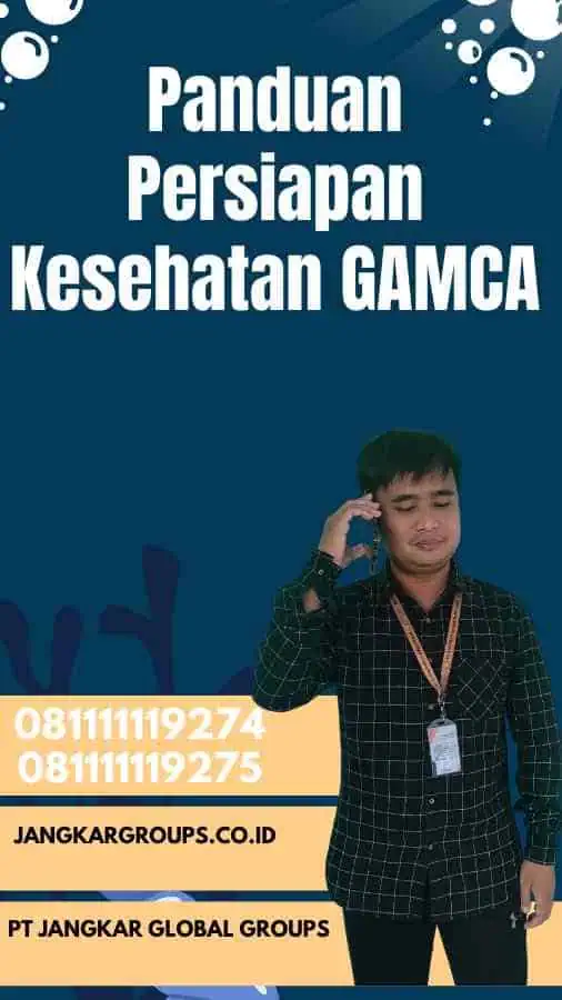 Panduan Persiapan Kesehatan GAMCA