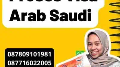 Panduan Proses Visa Arab Saudi