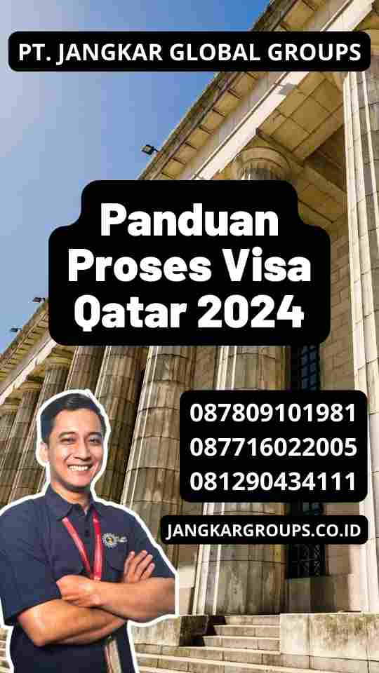 Panduan Proses Visa Qatar 2024