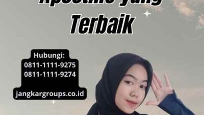 Panduan Untuk Memilih Jasa Apostille yang Terbaik