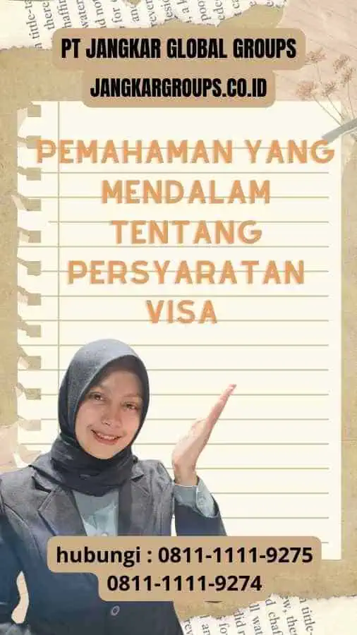 Pemahaman yang Mendalam tentang Persyaratan Visa - Jasa Visa Senegal Efisien dan Terpercaya