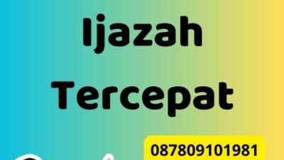 Pembuatan Legalisir Ijazah Tercepat