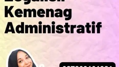 Pembuatan Legalisir Kemenag Administratif