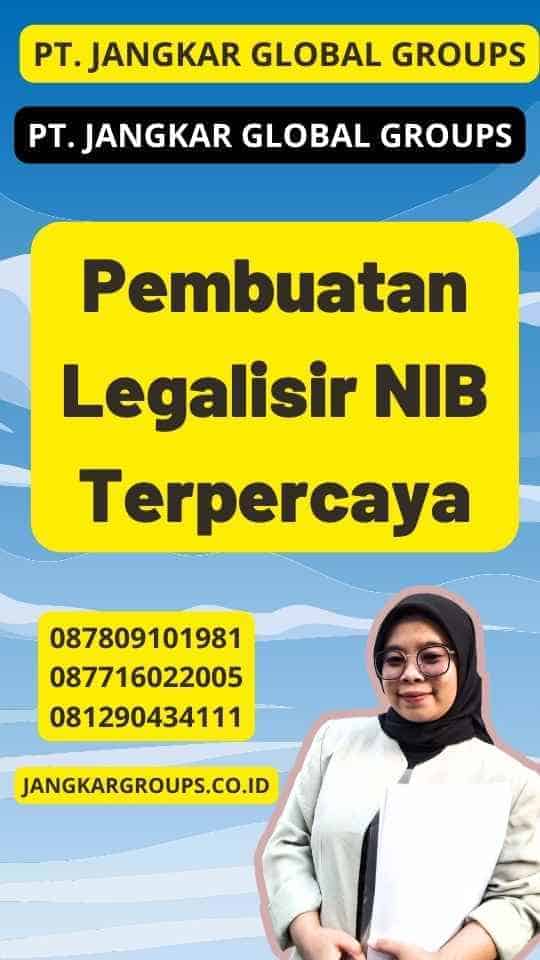 Pembuatan Legalisir NIB Terpercaya