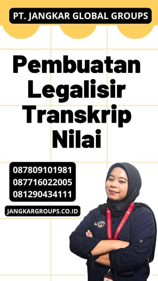 Legalisasi Dokumen Transkrip Nilai