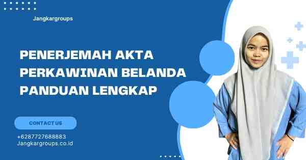 Penerjemah Akta Perkawinan Belanda Panduan Lengkap