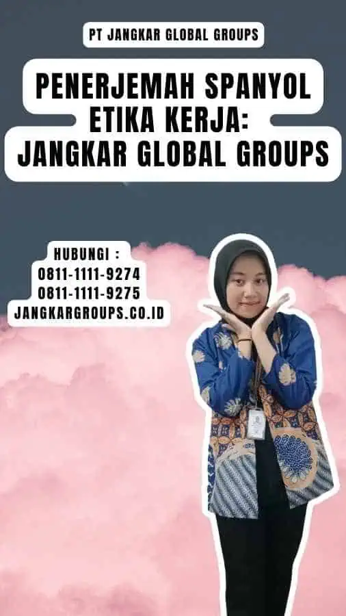 Penerjemah Spanyol Etika Kerja Jangkar Global Groups