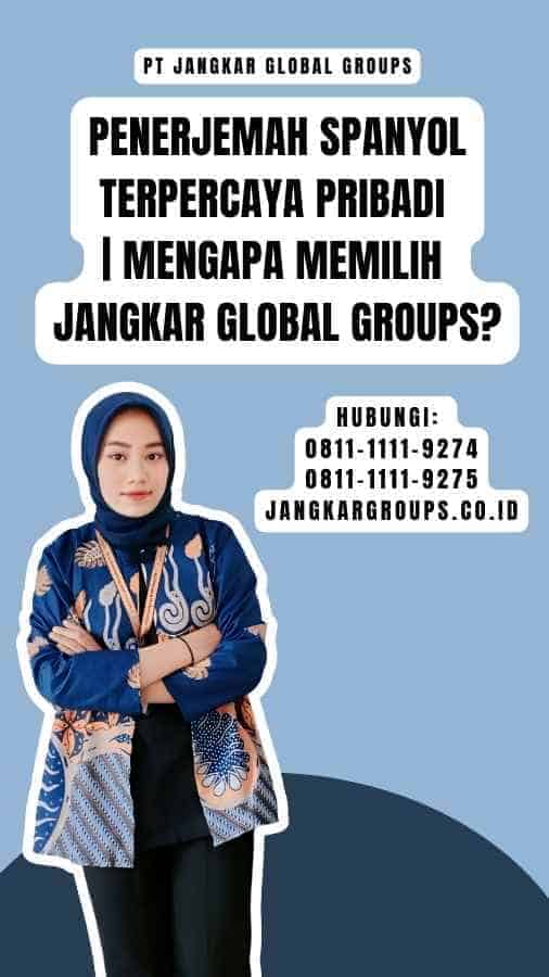 Penerjemah Spanyol Terpercaya Pribadi Mengapa Memilih Jangkar Global Groups