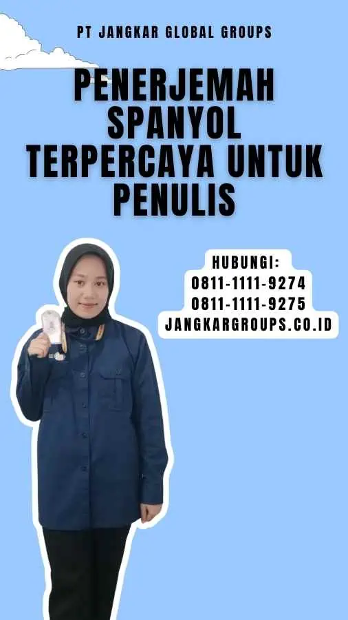 Penerjemah Spanyol Terpercaya untuk Penulis