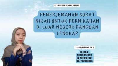 Penerjemahan Surat Nikah untuk Pernikahan di Luar Negeri Panduan Lengkap