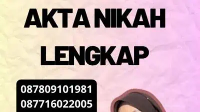 Pengajuan Legalisir Akta Nikah Lengkap