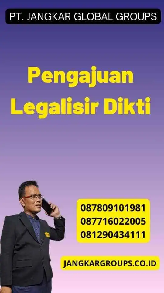 Pengajuan Legalisir Dikti