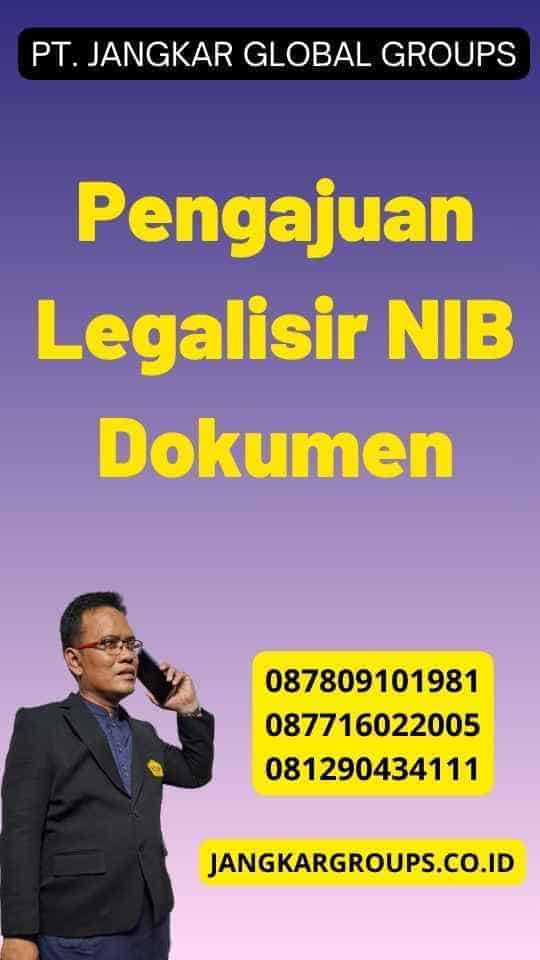 Pengajuan Legalisir NIB Dokumen