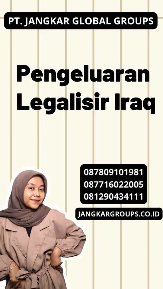 Pengeluaran Legalisir Iraq