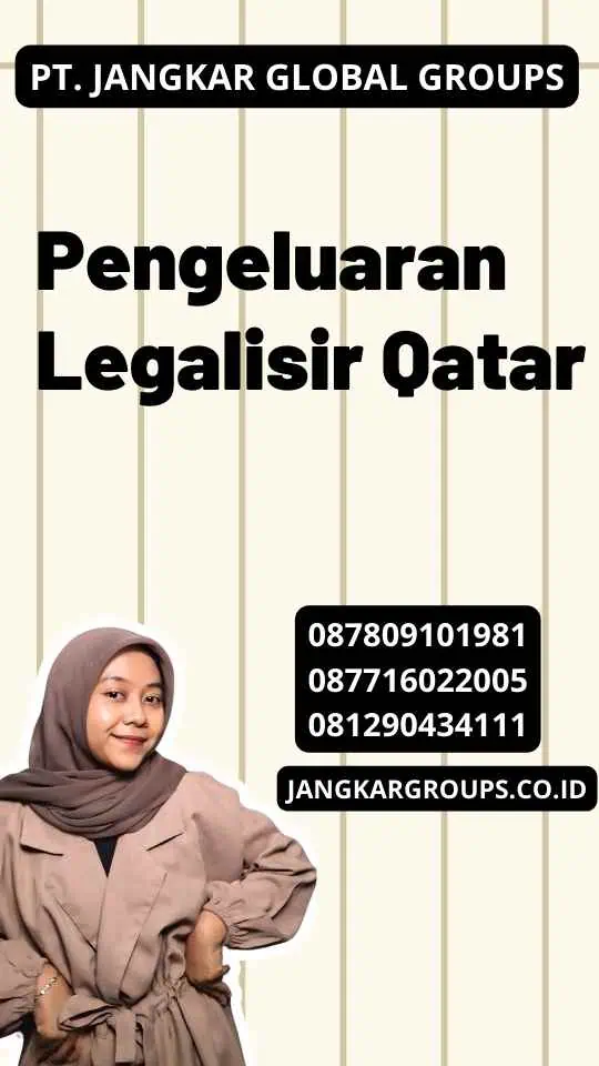 Pengeluaran Legalisir Qatar