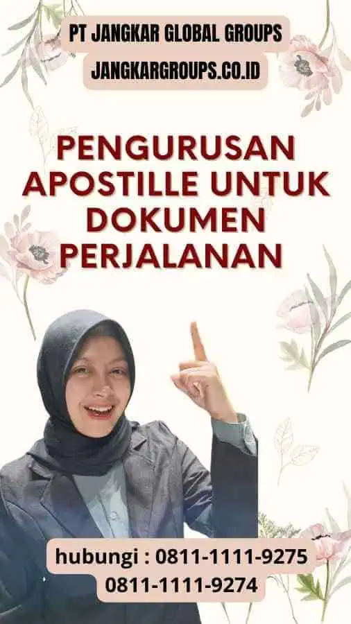 Pengurusan Apostille untuk Dokumen Perjalanan Visa Senegal untuk Wisatawan