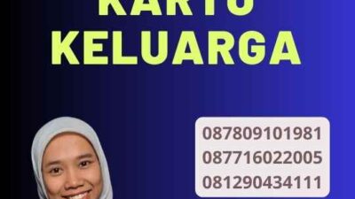 Pengurusan Legalisir Kartu Keluarga