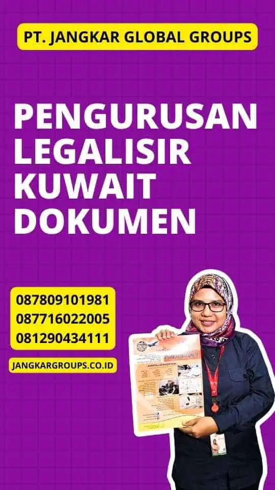 Pengurusan Legalisir Kuwait Dokumen