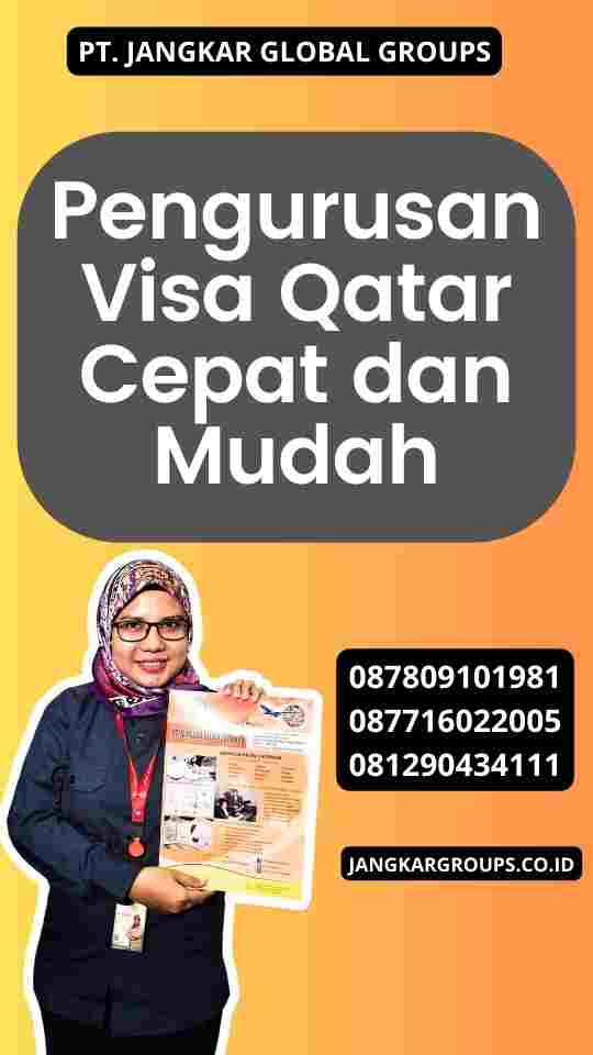 Pengurusan Visa Qatar Cepat dan Mudah