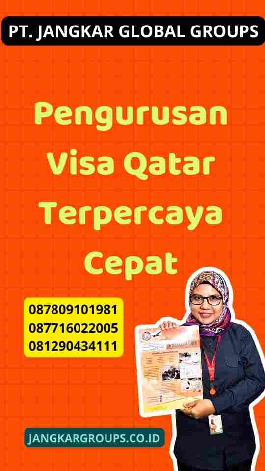 Pengurusan Visa Qatar Terpercaya Cepat