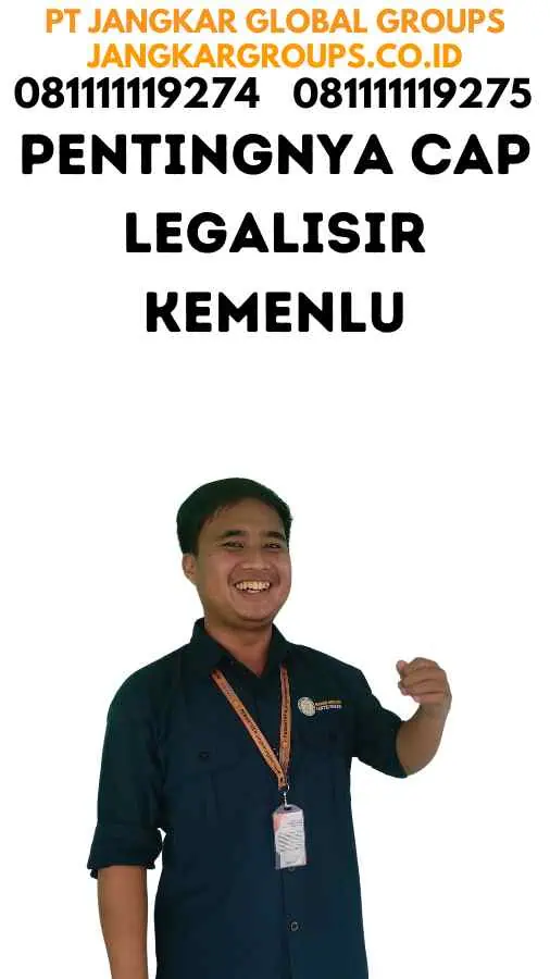 Pentingnya Cap Legalisir Kemenlu