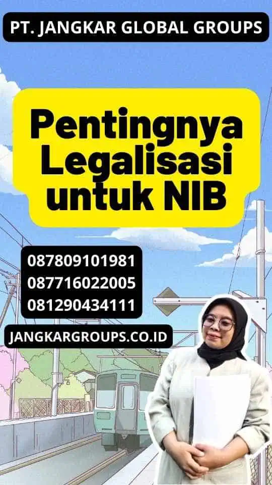 Pentingnya Legalisasi untuk NIB