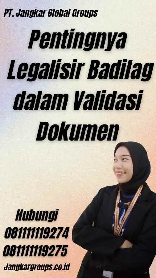 Pentingnya Legalisir Badilag dalam Validasi Dokumen