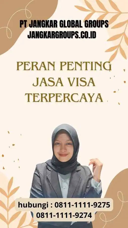 Peran Penting Jasa Visa Terpercaya - Mengurus Visa Senegal Tanpa Ribet