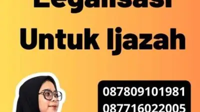 Perbedaan Legalisasi Untuk Ijazah