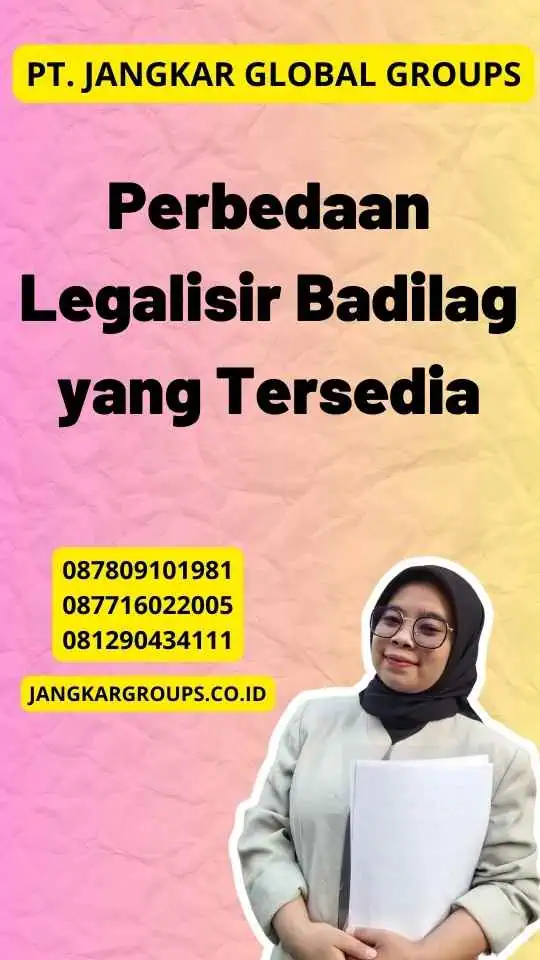 Perbedaan Legalisir Badilag yang Tersedia