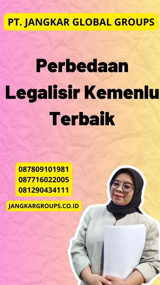 Perbedaan Legalisir Kemenlu Terbaik