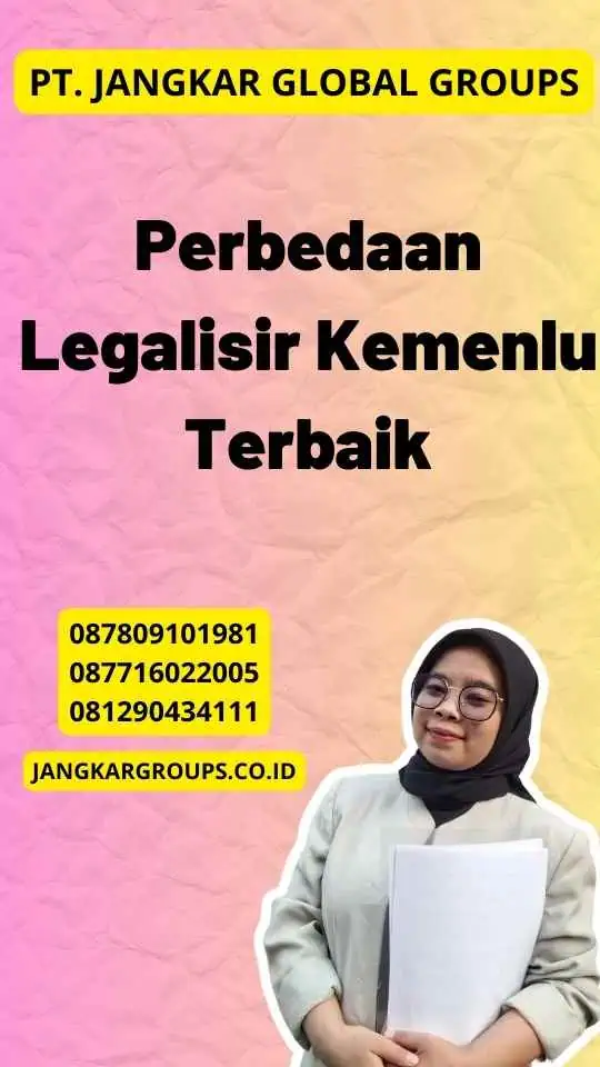 Perbedaan Legalisir Kemenlu Terbaik