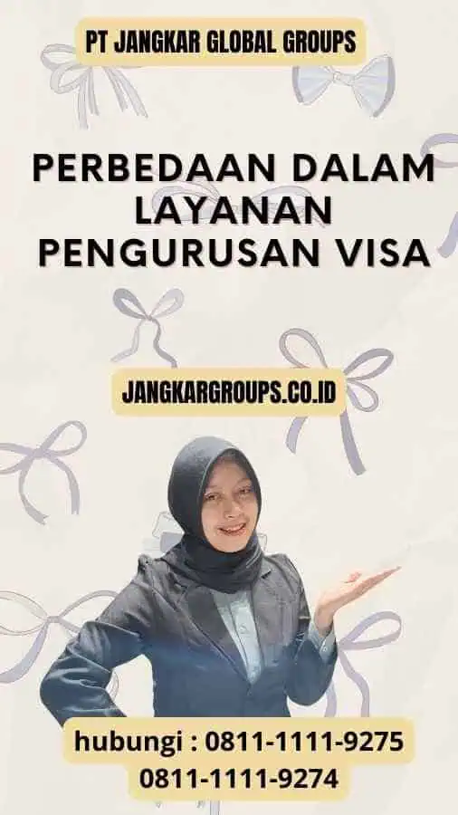 Perbedaan dalam Layanan Pengurusan Visa Perbedaan Visa Amerika Terpercaya