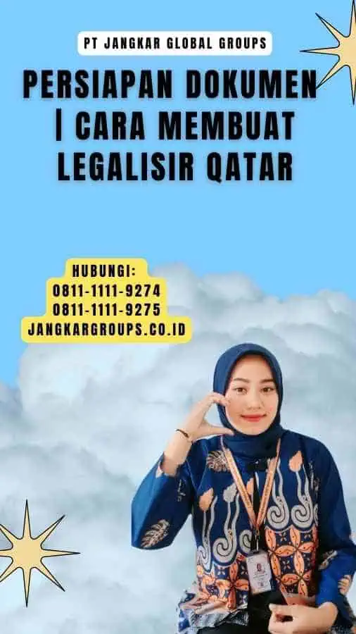 Persiapan Dokumen Cara Membuat Legalisir Qatar