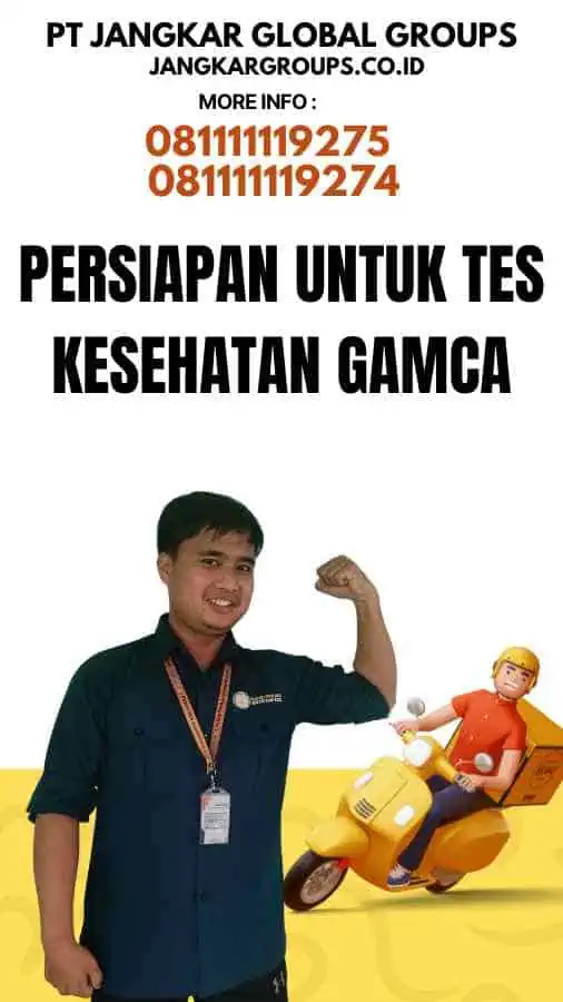 Persiapan untuk Tes Kesehatan GAMCA