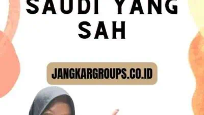 Persiapan untuk Visa Saudi yang Sah