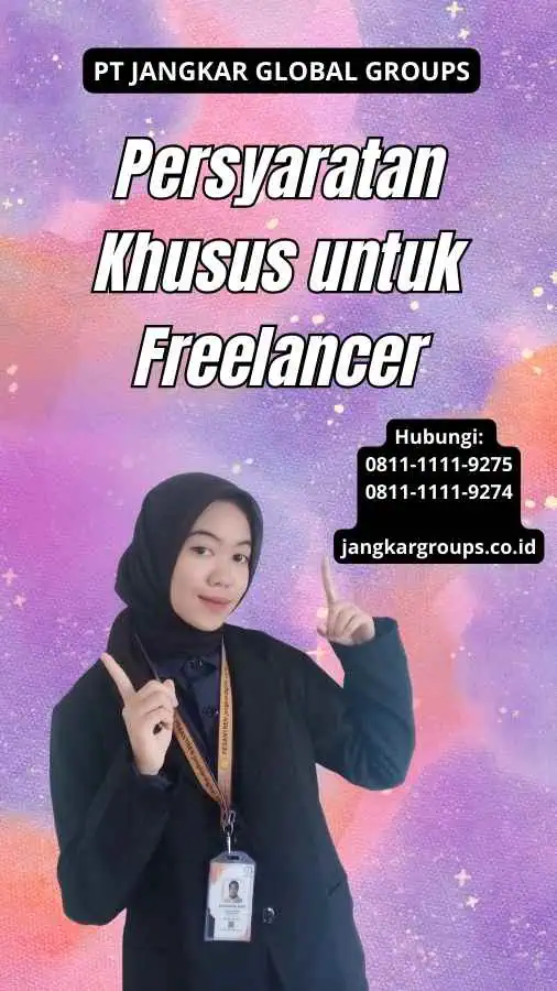 Persyaratan Khusus untuk Freelancer